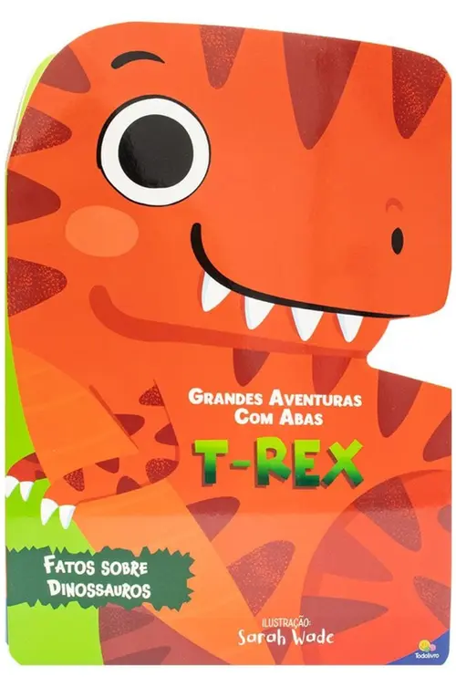 Grandes Aventuras - Com Abas: T-REX
