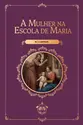 A mulher na escola de Maria
