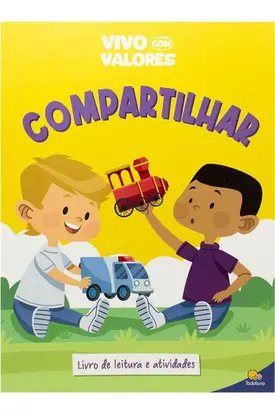 Vivo com Valores: Compartilhar