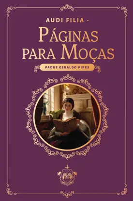Páginas para moças: Audi Filia