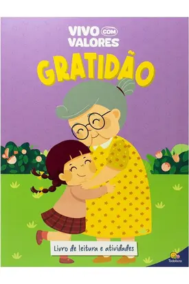 Vivo com Valores: Gratidão