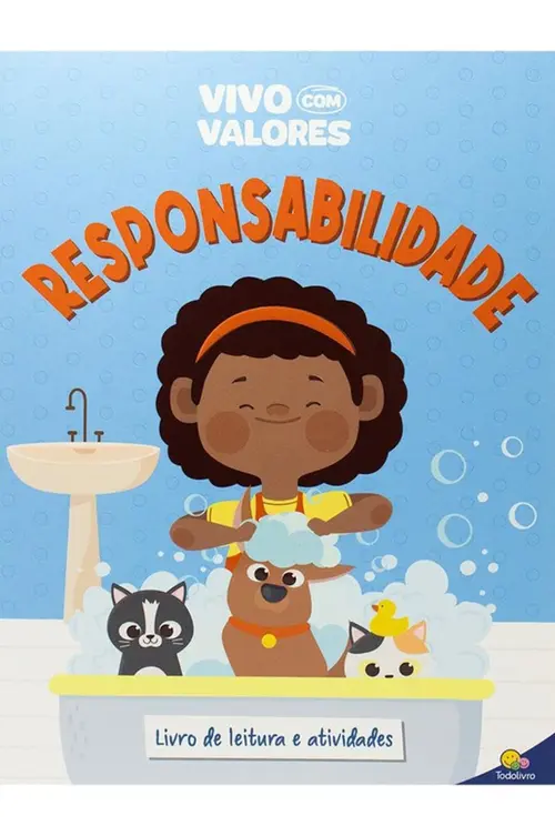Vivo com Valores: Responsabilidade