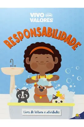 Vivo com Valores: Responsabilidade