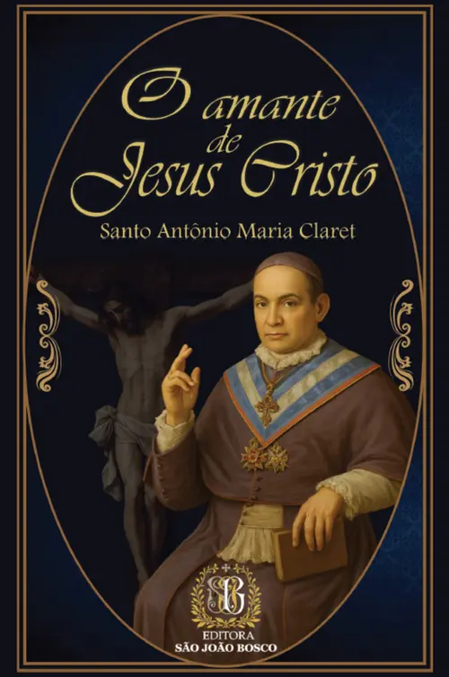O Amante de Jesus Cristo