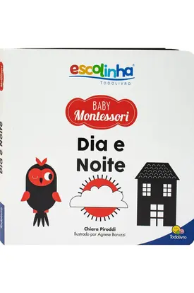 Escolinha Baby Montessori - Contrastes! Dia e Noite