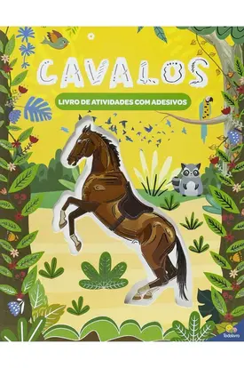 Diversão & Adesivos: Cavalos