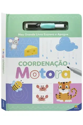 Meu Grande Livro Escreva e Apague: Coordenação Motora