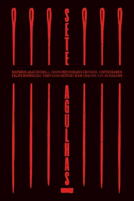 Sete Agulhas: Contos de Oficina