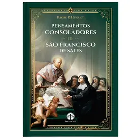 Pensamentos consoladores de São Francisco de Sales (Santa Cruz)