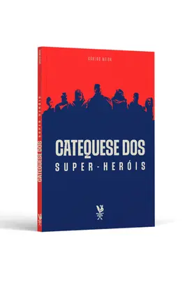 Catequese dos Super-heróis