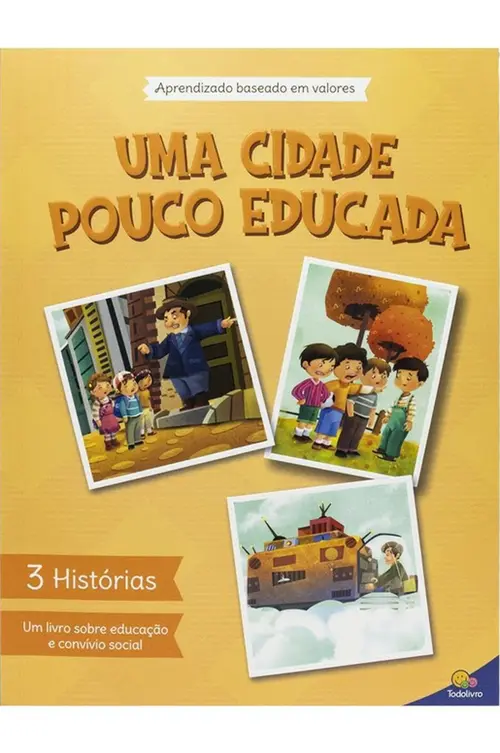 Aprendizado Baseado em Valores: Uma Cidade Pouco Educada