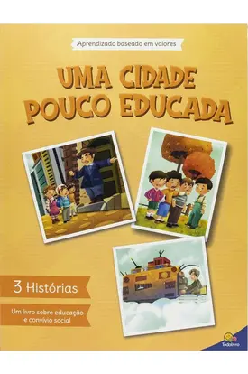 Aprendizado Baseado em Valores: Uma Cidade Pouco Educada