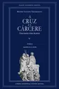 A cruz e o cárcere: Uma teoria cristã da pena