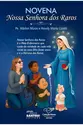Novena Nossa Senhora dos Raros