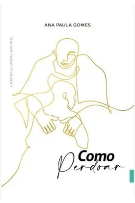 Como perdoar
