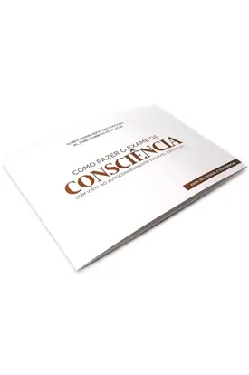 Como Fazer o Exame de Consciência