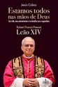 Estamos Todos Nas Maos De Deus