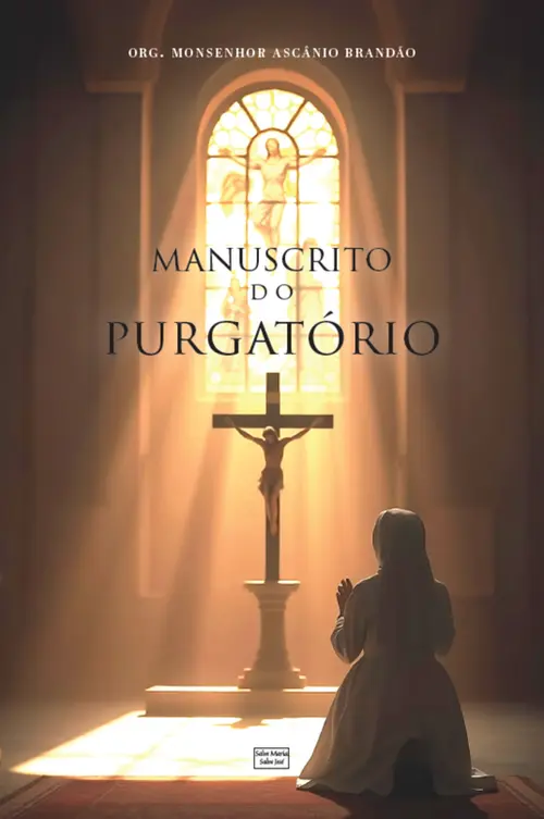 Manuscrito do purgatório: Revelações e ensinamentos