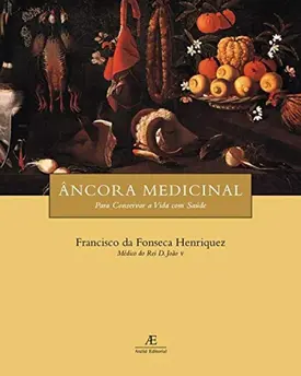 Âncora Medicinal - Para Conservar A Vida Com Saúde