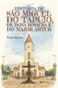 História de São Miguel do Tapuio, de Dona Rosaura e do Major Artur