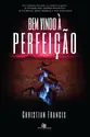 Bem-vindo à Perfeição