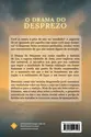 O Drama do Despreso - E se sua maior dor for o começo da sua maior esperança?