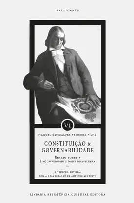 Constituição e governabilidade: Ensaio sobre a (in)governabilidade brasileira
