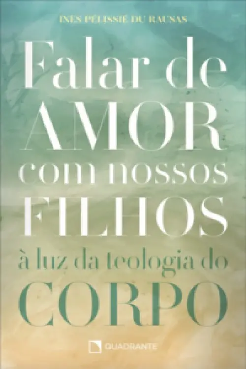 Falar de amor com nossos filhos