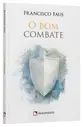 O bom combate