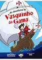 As Aventuras de Vasquinho da Gama
