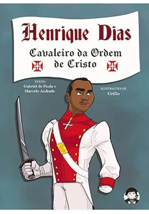 Henrique Dias, cavaleiro da Ordem de Cristo