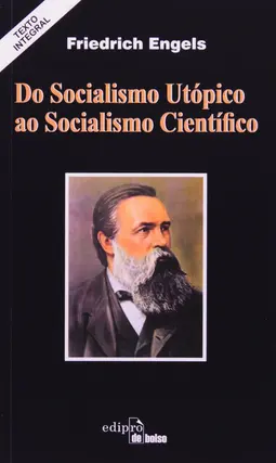 Do Socialismo Utópico ao Socialismo Científico