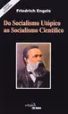 Do Socialismo Utópico ao Socialismo Científico